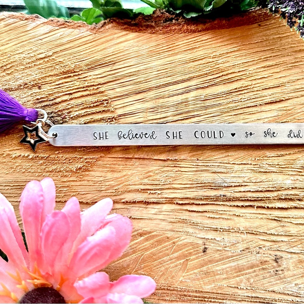 Believed She Could Bookmark - Hand Stamped Bookmark - Bookmark - Bookmark Lover
